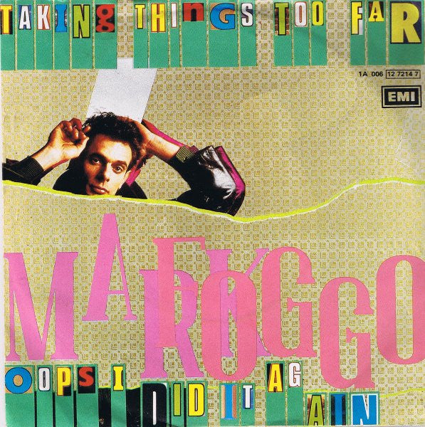 Mark Foggo : Taking Things Too Far / Oops I Did It Again (7")