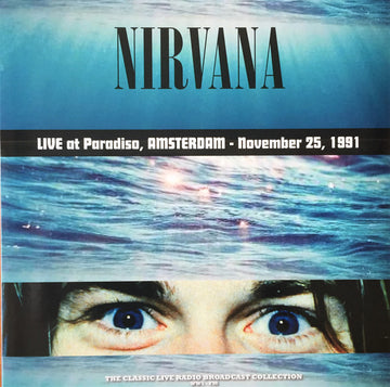 Nirvana : Live At Paradiso, Amsterdam - November 25, 1991 (LP, Unofficial, Tur)