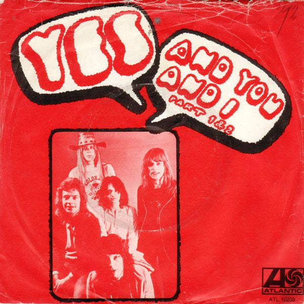 Yes : And You And I (Part 1 & 2) (7")