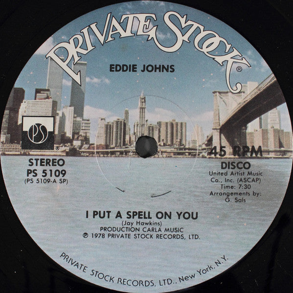 Eddie Johns : I Put A Spell On You / High In The Sky (12")