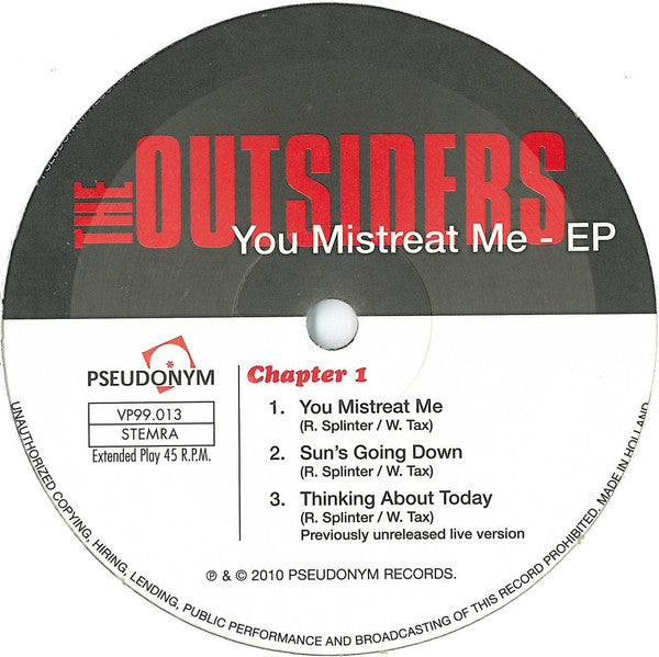 The Outsiders (5) : You Mistreat Me - EP (10", EP, Ltd, RM)