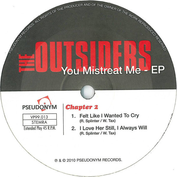 The Outsiders (5) : You Mistreat Me - EP (10", EP, Ltd, RM)