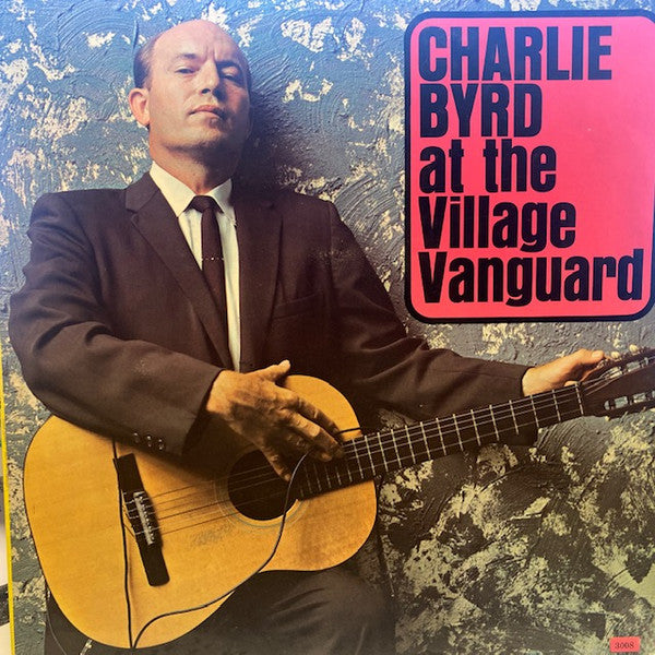 Charlie Byrd : At The Village Vanguard (LP, Album, Mono)