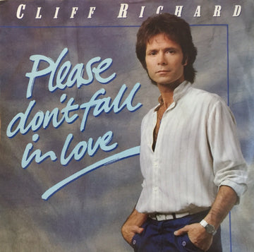 Cliff Richard : Please Don't Fall In Love (7", Single)