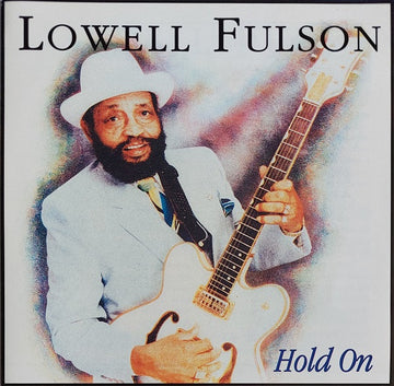 Lowell Fulson : Hold On (CD, Album)