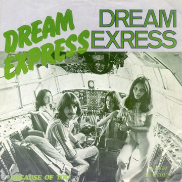 Dream Express : Dream Express (7", Single)