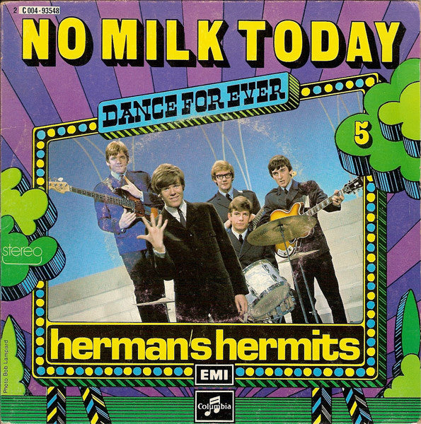 Herman's Hermits : No Milk Today (7", Single, RE)