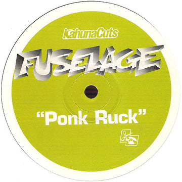 Fuselage : Ponk Ruck (12", Single)