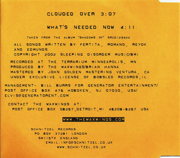 The Waxwings : Clouded Over / What's Needed Now (CD)