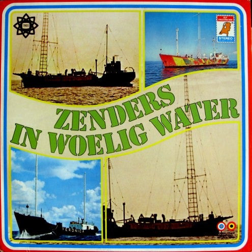 No Artist : Zenders In Woelig Water (LP, Comp)