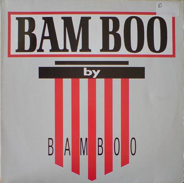 Bamboo (2) : Bam Boo (12")