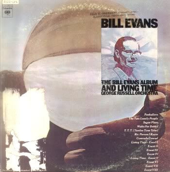 Bill Evans, George Russell Orchestra : The Bill Evans Album / Living Time (LP, Album, RE + LP, Album, RE + Comp)