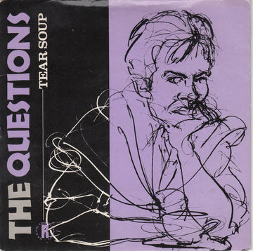 The Questions (2) : Tear Soup (7", Single, Pic)