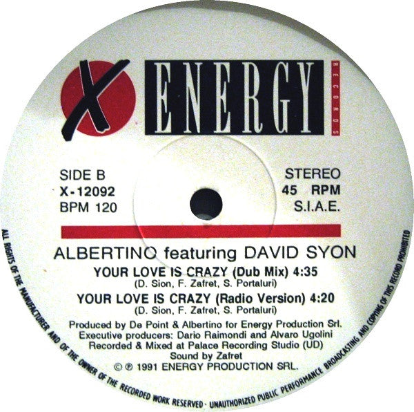 Albertino Featuring David Syon* : Your Love Is Crazy (12")