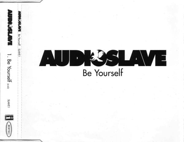 Audioslave : Be Yourself (CD, Single, Promo)