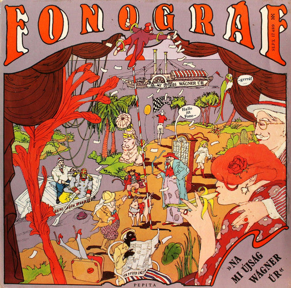 Fonográf : Na Mi Újság Wágner Úr? (LP, Album)