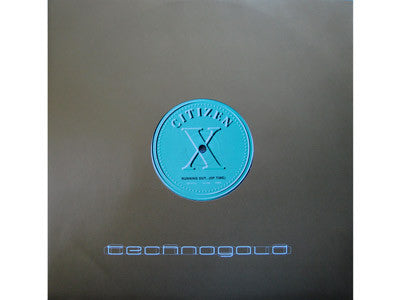 Citizen X : Running Out... (Of Time) (12")