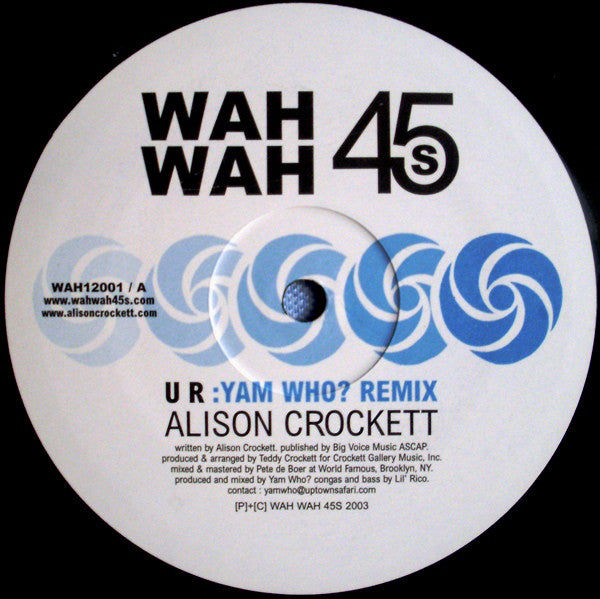 Alison Crockett : U R (Yam Who? Remix) (12")