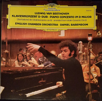 Ludwig van Beethoven – English Chamber Orchestra · Daniel Barenboim : Klavierkonzert D-dur = Piano Concerto In D Major  Übertragung Des Violinkonzertes Op. 61 = Arranged From Violin Concerto, Op. 61 (LP, RP)