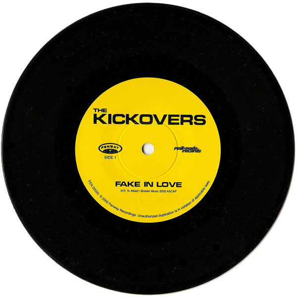 The Kickovers : Fake In Love / Don't Look Down (7")