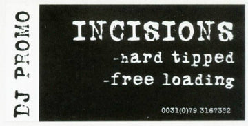 Incisions : Hard Tipped (12", Promo, W/Lbl)