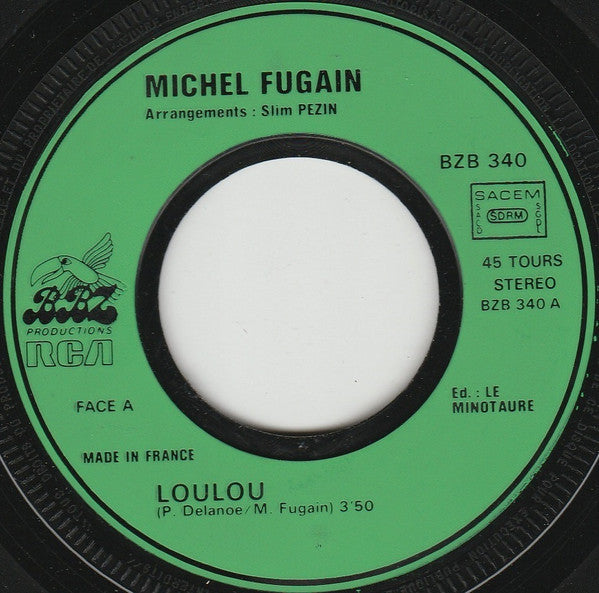 Michel Fugain : Loulou / Via Sud (7", Single)