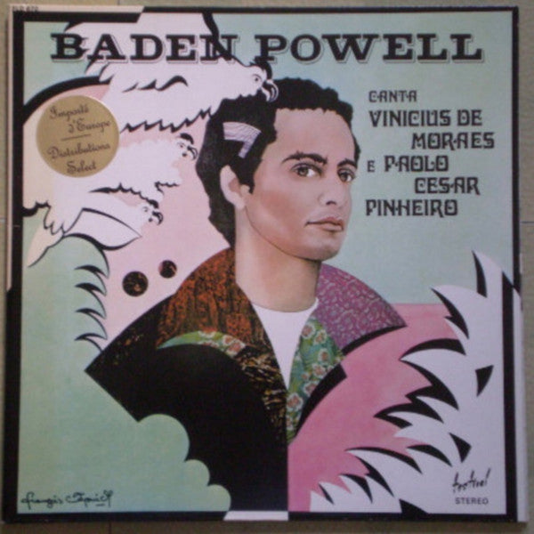 Baden Powell : Canta Vinícius De Moraes E Paolo César Pinheiro (LP, Album, Gat)