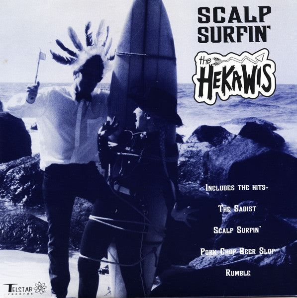 The Hekawis : Scalp Surfin' (7", EP)