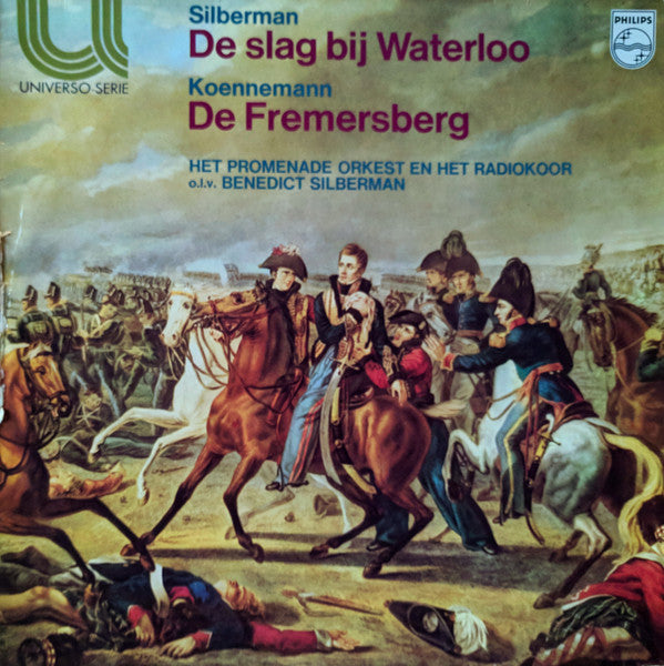 Benedict Silberman / Miroslaw Koennemann – Promenade Orkest En Radiokoor van de N.O.S. o.l.v. Benedict Silberman : De Slag Bij Waterloo / De Fremersberg (LP)