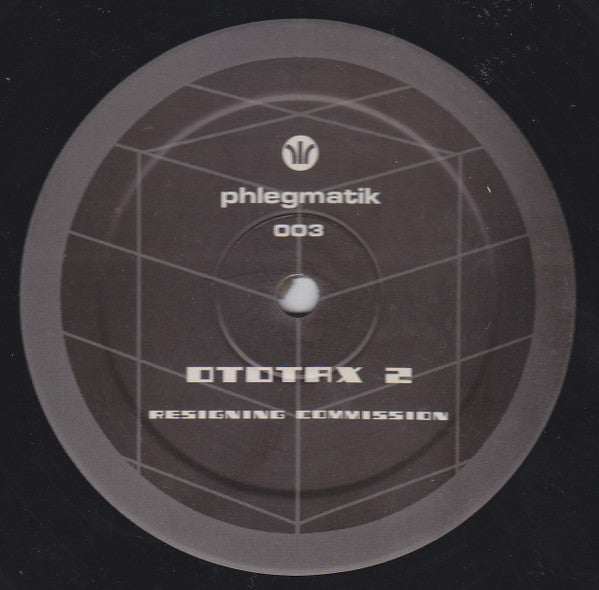 Ototax : Ototax 2 - Resigning Commission (12")