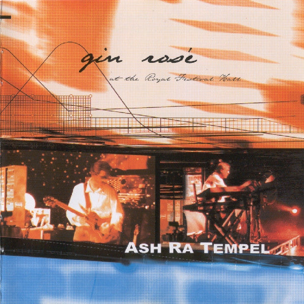 Ash Ra Tempel : Gin Rosé (At The Royal Festival Hall) (CD, Album)