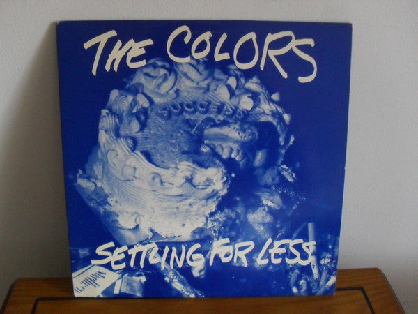 The Colors (2) : Settling For Less (LP, Album)