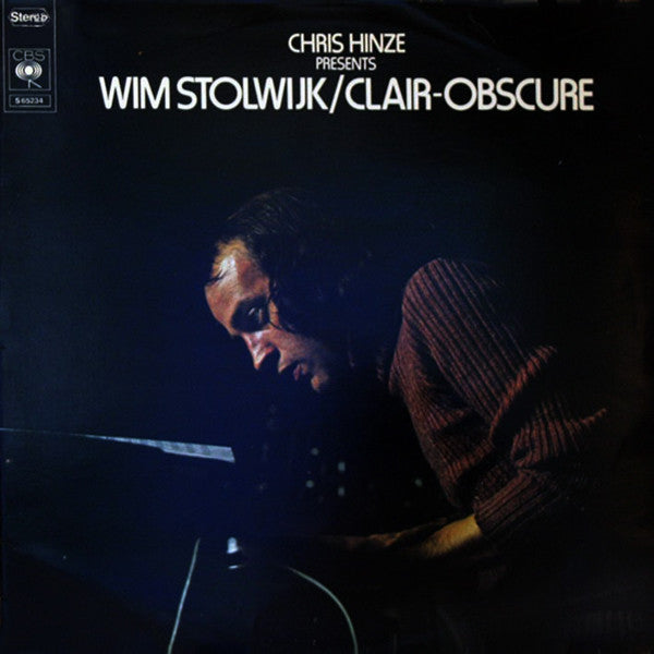 Wim Stolwijk : Chris Hinze Presents: Wim Stolwijk / Clair-Obscure (LP, Album)