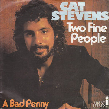 Cat Stevens : Two Fine People (7", Single)