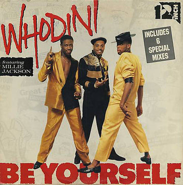 Whodini : Be Yourself (12")