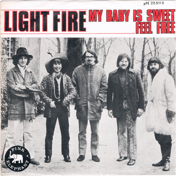 Light Fire : My Baby Is Sweet / Feel Free (7", Mono)