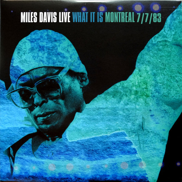 Miles Davis : Miles Davis Live (What It Is) (Montreal 7/7/83) (2xLP, RSD, Gat)