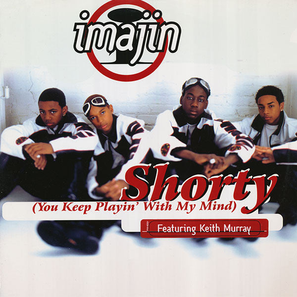 Imajin Featuring Keith Murray : Shorty (You Keep Playin' With My Mind) (12")