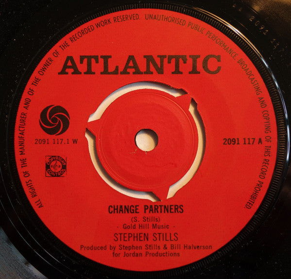 Stephen Stills : Change Partners / Relaxing Town (7")