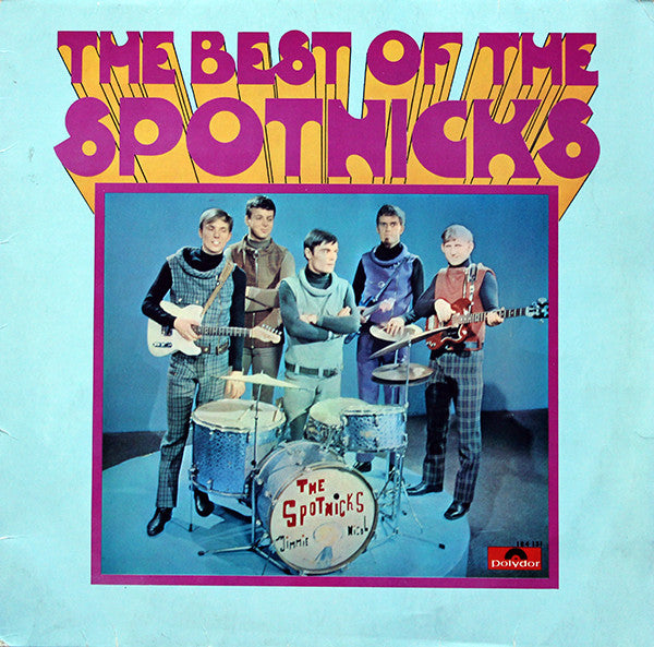 The Spotnicks : The Best Of The Spotnicks (LP, Comp, RE)