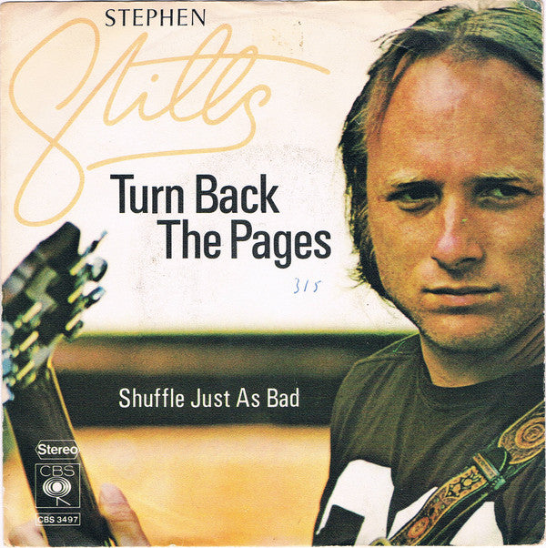 Stephen Stills : Turn Back The Pages (7")