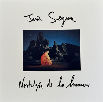 Javier Segura : Nostalgia De Lo Humano (LP, Album)