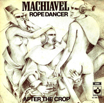 Machiavel : Rope Dancer (7", Single, RE)