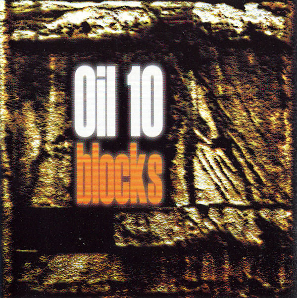 Oil 10 : Blocks (CD, Album)