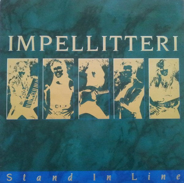 Impellitteri : Stand In Line (LP, Album)