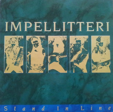 Impellitteri : Stand In Line (LP, Album)