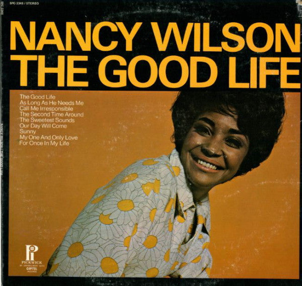 Nancy Wilson : The Good Life (LP, Album, Comp, RE)