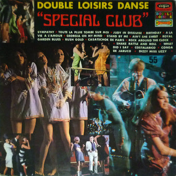 Various : Danses "Spécial Club" (2xLP, Comp)