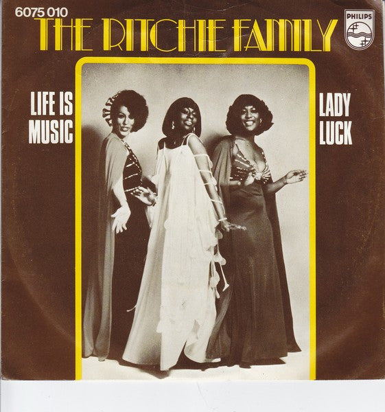 The Ritchie Family : Life Is Music (7", Single)