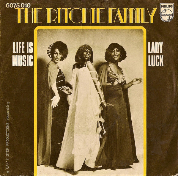 The Ritchie Family : Life Is Music (7", Single)
